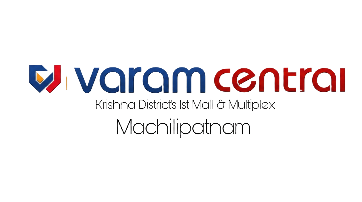 Varam Central — Krishna District's 1st Mall & Multiplex, Machilipatnam